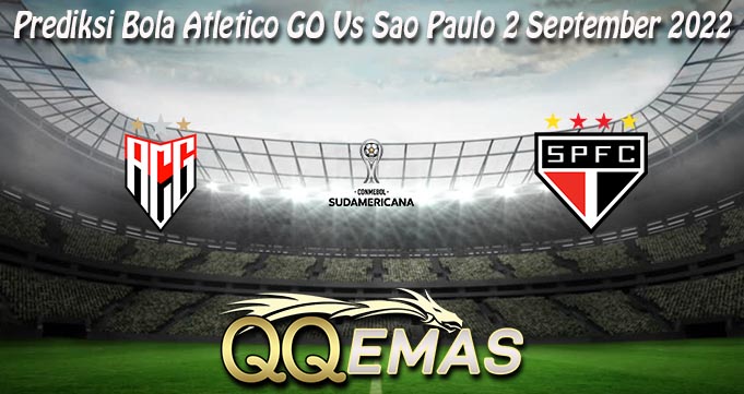 Prediksi Bola Atletico GO Vs Sao Paulo 2 Sept 2022